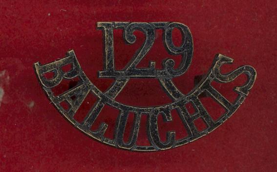 Indian Army 129th Duke of Connaught's Own Baluchis WW1 shoulder title