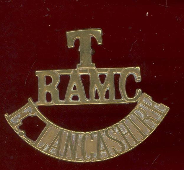 T / RAMC / E. LANCASHIRE metal shoulder title.