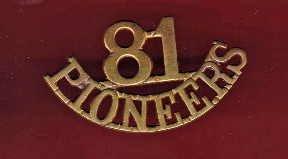 Indian Army 81st Pioneers WW1 Officers shoulder title