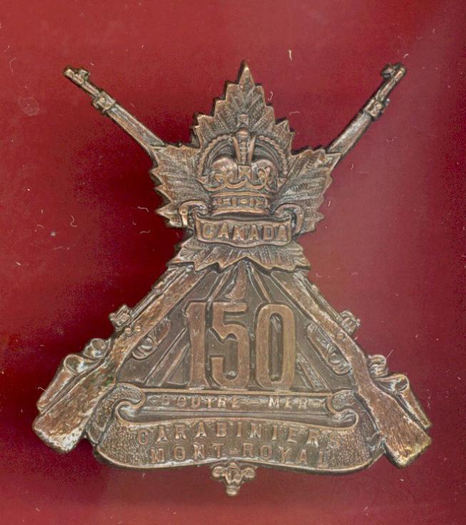 Canadian 150th Carabiniers Mont-Royal Bn. WW1 CEF cap badge