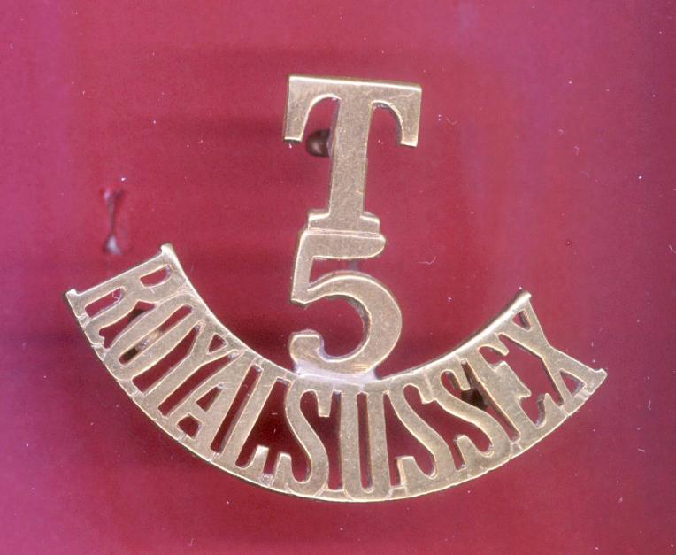 T / 5 / ROYAL SUSSEX  WW1 shoulder title