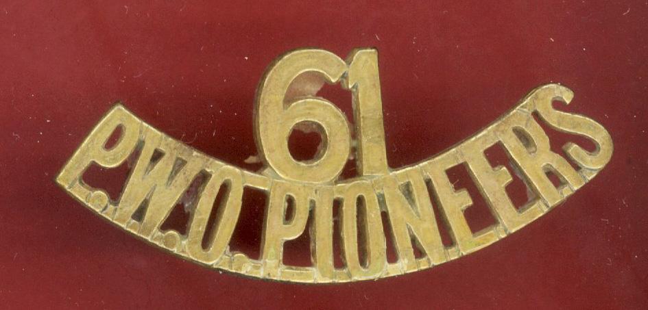 Indian Army 61st K.G.O. Pioneer Regt. WW1 shoulder title