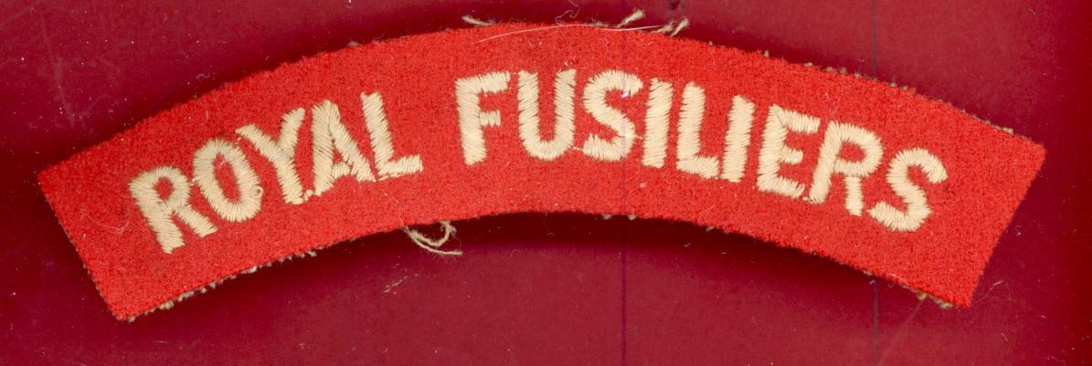 Royal Fusiliers City of London Regt. WW2 cloth shoulder title