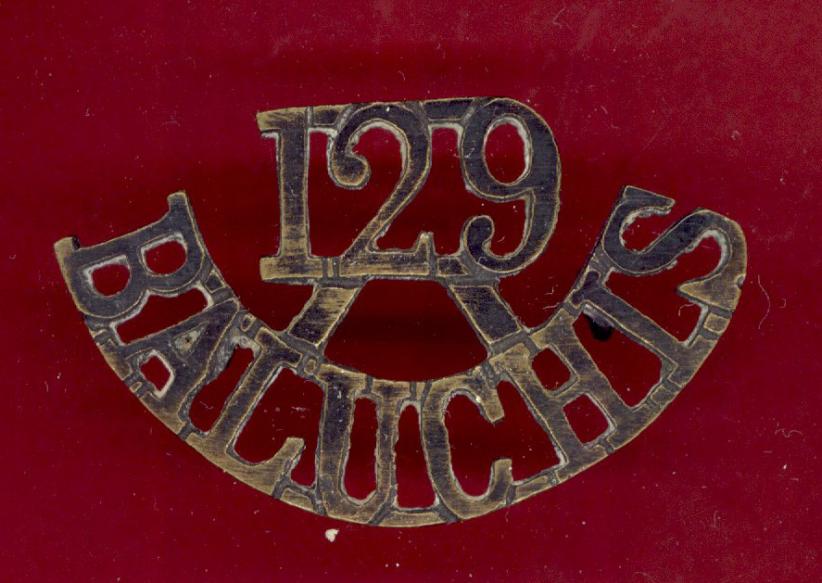 Indian Army 129th Duke of Connaught's Own Baluchis WW1 shoulder title