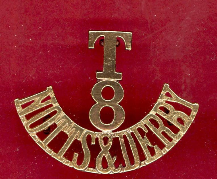 T / 8 / NOTTS & DERBY Sherwood Foresters WW1 shoulder title