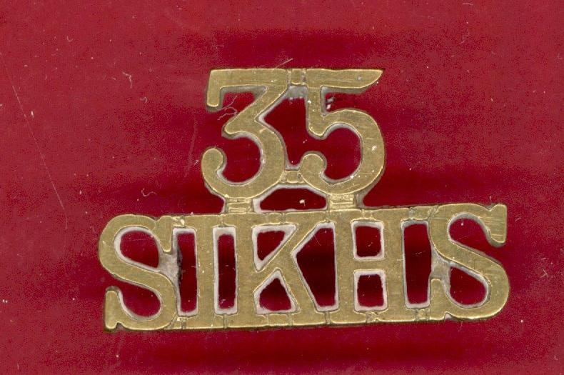 Indian Army WW1 35th Sikhs Regiment. shoulder title