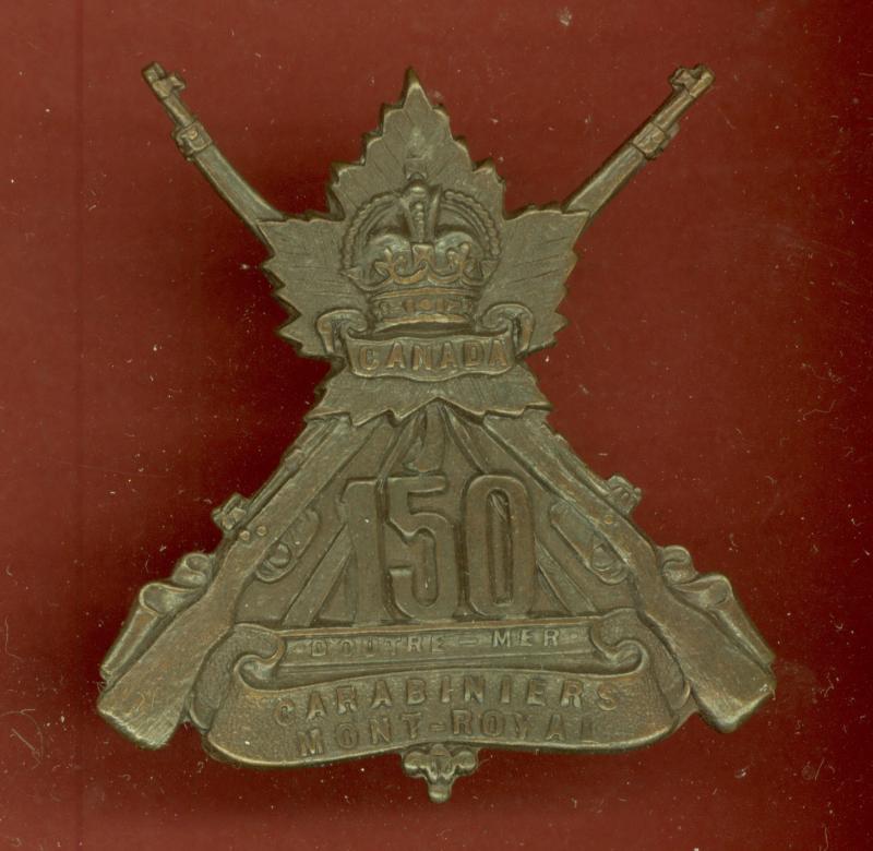 Canadian 150th Carabiniers Mont-Royal Bn. WW1 CEF cap badge