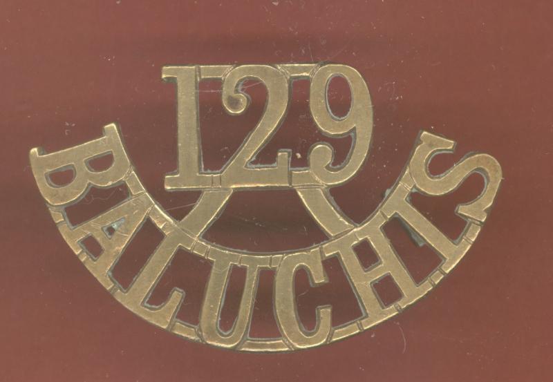 Indian Army 129th Duke of Connaught's Own Baluchis WW1 shoulder title