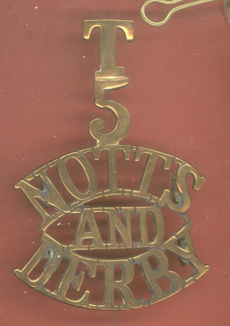 T / 5 / NOTTS & DERBY Sherwood Foresters WW1 shoulder title