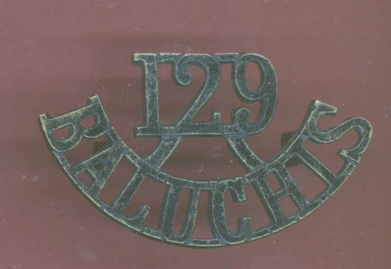 Indian Army 129th Duke of Connaught's Own Baluchis WW1 shoulder title