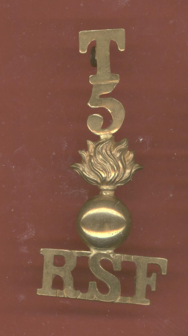 T / 5 / Grenade / R.S.F. Royal Scots Fusiliers WW1 shoulder title