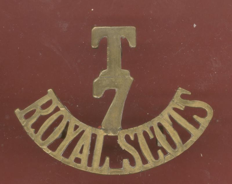 T / 7 /ROYAL SCOTS The Royal Scots WW1 shoulder title